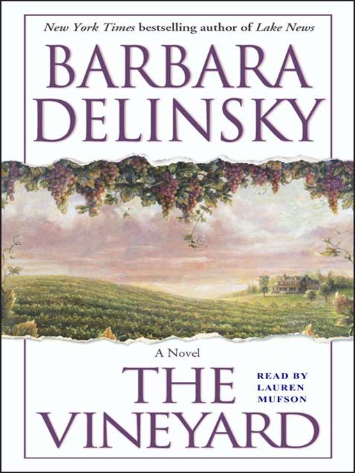 Title details for The Vineyard by Barbara Delinsky - Available